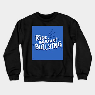 rise against BULLING Crewneck Sweatshirt